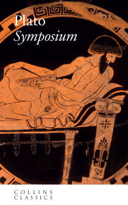 The Symposium (Collins Classics)