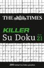 The Times Killer Su Doku Book 21: 200 lethal Su Doku puzzles