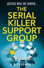 The Serial Killer Support Group (Secret Vigilante, Book 1)