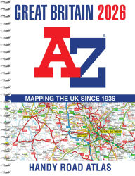 Title: Great Britain A-Z Handy Road Atlas 2026, Author: Geographers' A-Z Map Co Ltd