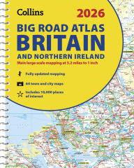 Title: 2026 Collins Big Road Atlas Britain and Northern Ireland: A3 Spiral, Author: Collins