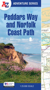 Title: Peddars Way and Norfolk Coast Path: with Ordnance Survey mapping, Author: Geographers' A-Z Map Co Ltd