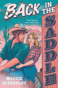 Title: Back in the Saddle, Author: Maggie Eckersley