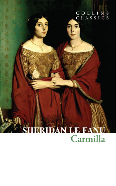 Carmilla (Collins Classics)