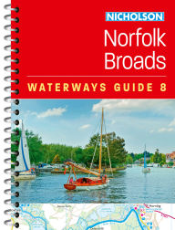 Title: Norfolk Broads: For everyone with an interest in Britain's canals and rivers, Author: Nicholson Waterways Guides