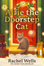 Alfie the Doorstep Cat (Alfie series, Book 1)
