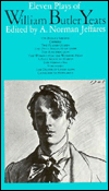 Eleven Plays of William Butler Yeats