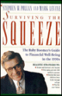 Surviving the Squeeze