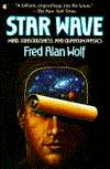 Star Wave: Mind, Consciousness, and Quantum Physics