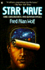 Star Wave: Mind, Consciousness, and Quantum Physics