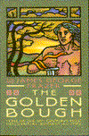 Title: The Golden Bough: A Study in Magic and Religion, Author: James George Frazer