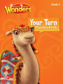 Reading Wonders, Grade 3, Your Turn Practice Book / Edition 1