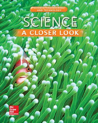 Science, A Closer Look, Grade 3, Science, Engineering, and Technology: Consumable Student Edition (Unit 5) / Edition 1