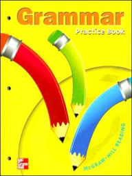 Grammar Grade 1 Practice Book: McGraw-Hill Reading