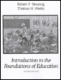 Introduction to the Foundations of Education / Edition 2