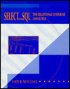 Select . . . SQL: The Relational Database Language / Edition 1