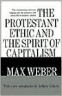 The Protestant Ethic and the Spirit of Capitalism / Edition 1