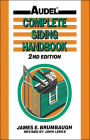 Complete Siding Handbook: Installation, Maintenance, Repair / Edition 2