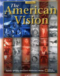 Title: The American Vision, Student Edition / Edition 1, Author: McGraw Hill