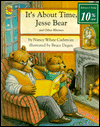 It's about Time, Jesse Bear: And Other Rhymes
