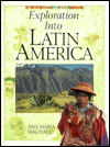 Explorations into Latin America