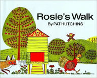 Title: Rosie's Walk, Author: Pat Hutchins