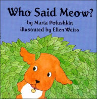 Who Said Meow?
