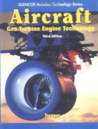 Title: Aircraft Gas Turbine Engine Technology / Edition 3, Author: Irwin E Treager