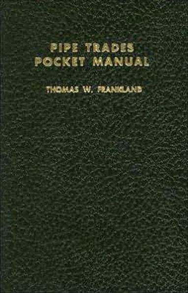 Pipe Trades Pocket Manual / Edition 1