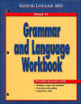 Grammar and Language Workbook: Grade 11 (Glencoe Language Arts Series)
