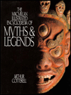 MacMillan Illustrated Encyclopedia of Myths and Legends