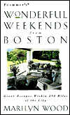 Frommer's Wonderful Weekends Boston (1998)