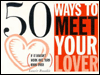 50 Ways to Meet Your Lover/50 Ways to Drop Your Lover