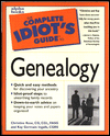 The Complete Idiot's Guide to Genealogy