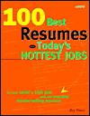 100 Best Resumes for Today's Hottest Jobs