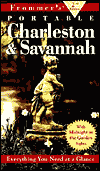 Frommer's Portable Charleston & Savannah 1998