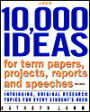 10,000 Ideas for Term Papers, Projects, Reports and Speeches