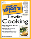 Complete Idiot's Guide to Low Fat Cooking