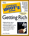 The Complete Idiot's Guide to Getting Rich