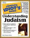 The Complete Idiot's Guide to Understanding Judaism