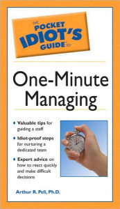 Pocket Idiot's Guide to One-Minute Managing