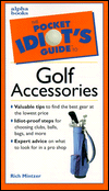 The Pocket Idiot's Guide to Golf Accessories