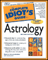 The Complete Idiot's Guide to Astrology