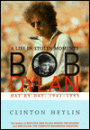 Bob Dylan: A Life in Stolen Moments Day by Day, 1941-1995