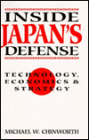 Inside Japan's Defense: Technology, Economics and Strategy