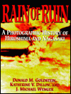 Rain of Ruin: A Photographic History of Hiroshima and Nagasaki
