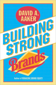 Title: Building Strong Brands, Author: David A. Aaker