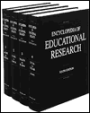 Encyclopedia of Educational Research