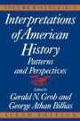 Interpretations of American History, 6th Ed, Vol. 2: Since 1877