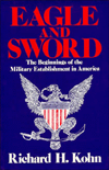 Eagle and Sword: The Beginnings of the Military Establishment in America